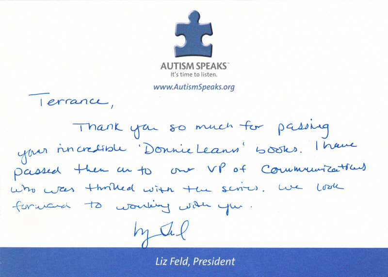 Terrence Tullgren, the author of the Donnie Learns series receives a handwritten thank you note from the President of Autism Speaks, Liz Feld.